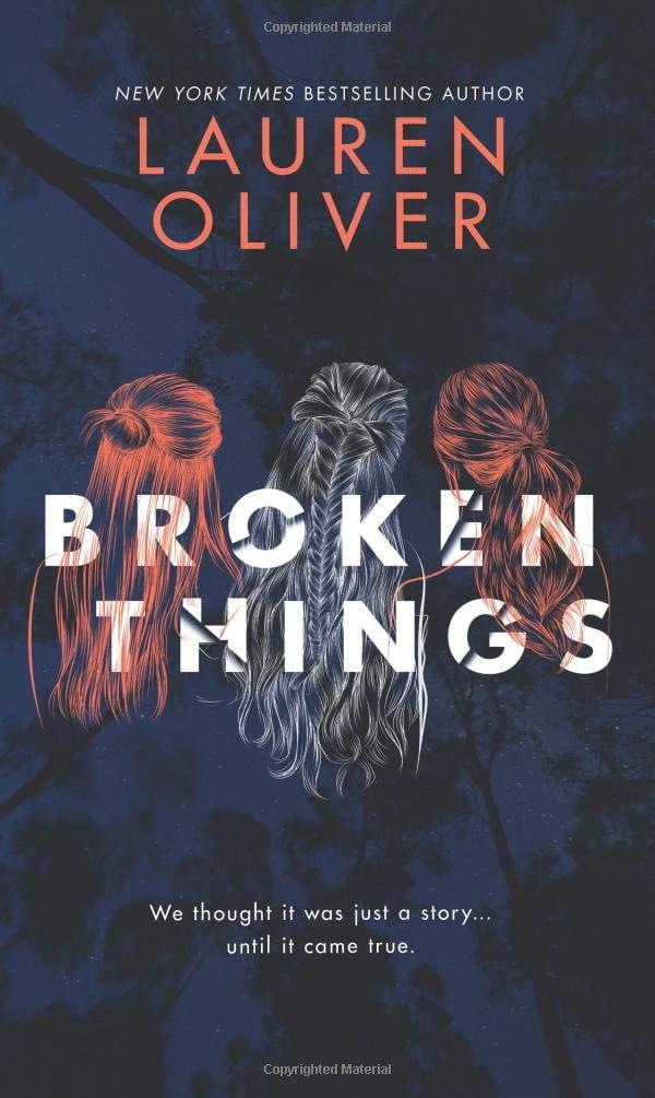 Book cover for Broken Things by Lauren Oliver.