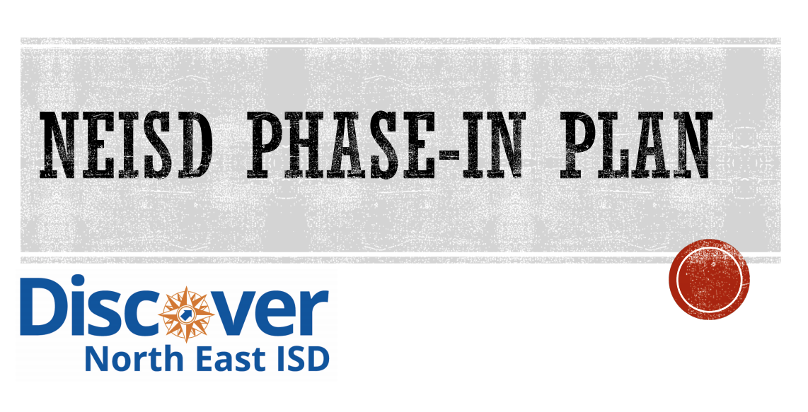 NEISD phase-in plan photo from neisd.net